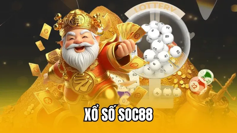 Tìm hiểu xổ số Soc88